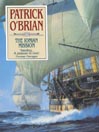 The Ionian Mission: Aubrey / Maturin Series, Book 8